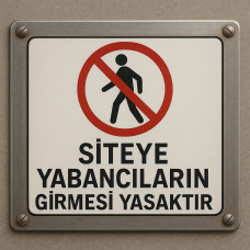 Giriş Yasak Uyarısı